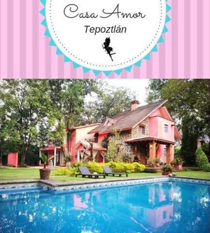 Casa Amor เตโปซตลัน ภายนอก รูปภาพ